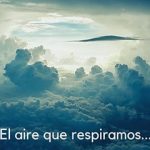 Que respiramos cuando respiramos